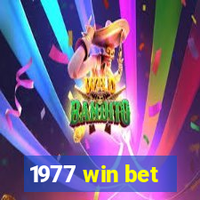 1977 win bet